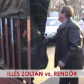Illés Zoltán vs. rendőr