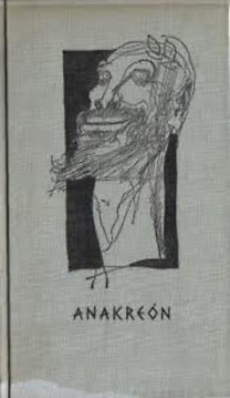 Anakreón: Anakreón versei, Anakreóni dalok, Töredékek